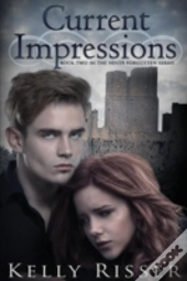Current Impressions