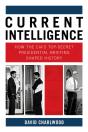 Current Intelligence - Preview