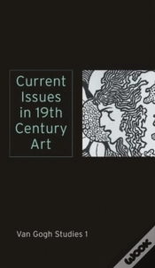 Capa do artigo Current Issues In 19th Century Art: Van Gogh Studies 1