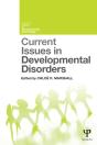 Current Issues In Developmental Disorders - Preview