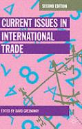 Current Issues In International Trade