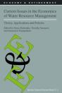 Current Issues In The Economics Of Water Resource Management - Preview