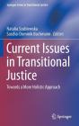 Current Issues In Transitional Justice - Preview