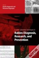 Current Laboratory Techniques In Rabies Diagnosis, Research And Prevention
