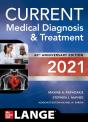 Current Medical Diagnosis And Treatment 2021 - Preview