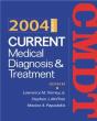Current Medical Diagnosis & Treatment - 2004 - Preview