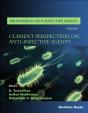 Current Perspectives On Anti-Infective Agents - Preview