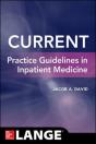 Current Practice Guidelines In Inpatient Medicine - Preview