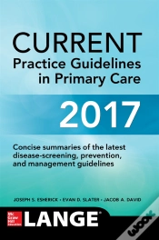 Capa do artigo Current Practice Guidelines In Primary Care 2017