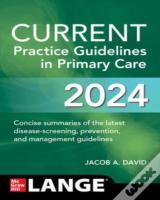 Current Practice Guidelines In Primary Care 2024