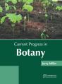 Current Progress In Botany - Preview