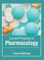 Current Progress In Pharmacology - Preview