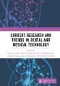 Current Research And Trends In Dental And Medical Technology - Preview