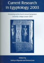 Current Research In Egyptology 4 (2003) - Preview