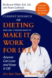 Current Research On Dieting And Proven Ways To Make It Work For Life