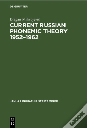 Current Russian Phonemic Theory 19521962