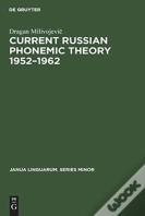 Current Russian Phonemic Theory 1952â€“1962