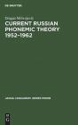 Current Russian Phonemic Theory 1952â€“1962 - Preview