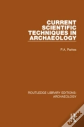 Capa do artigo Current Scientific Techniques In Archaeology