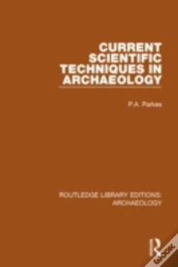 Capa do artigo Current Scientific Techniques In Archaeology