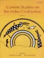 Current Studies On Indus Valley Civilization - Preview