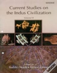 Current Studies On The Indus Civilization