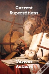 Current Superstitions
