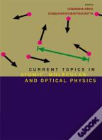 Current Topics In Atomic, Molecular And Optical Physics: Invited Lectures Of Tc-2005
