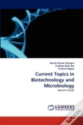 Current Topics In Biotechnology And Microbiology