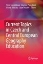 Current Topics In Czech And Central European Geography Education - Preview
