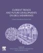 Current Trends And Future Developments On (Bio-) Membranes - Preview
