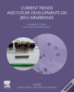 Capa do artigo Current Trends And Future Developments On (Bio-) Membranes