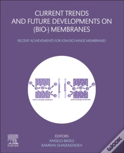 Capa do artigo Current Trends And Future Developments On (Bio-) Membranes