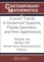 Current Trends In Dynamical Systems, Fractal Geometry, And Their Applications - Preview