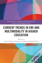 Current Trends In Emi And Multimodality In Higher Education