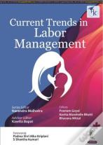 Current Trends In Labor Management
