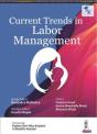 Current Trends In Labor Management - Preview