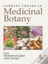Current Trends In Medicinal Botany