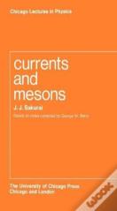 Currents And Mesons