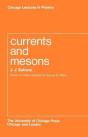 Currents And Mesons - Preview