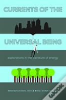 Currents Of The Universal Being