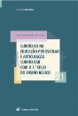 Currículo Educ.Pré-Escolar e Artic.Curricular 1º Ciclo Ens.Básico - Preview
