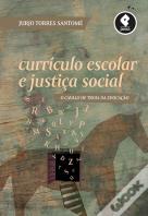 Currículo Escolar e Justiça Social