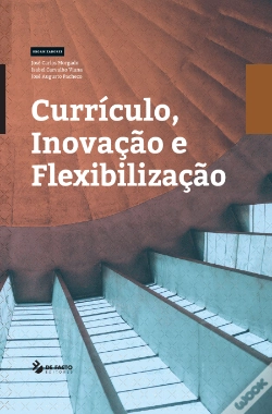 Capa do artigo Currículo, Inovação e Flexibilização