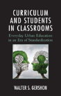 Curriculum And Students In Classrooms - Preview