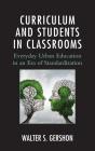 Curriculum And Students In Classrooms - Preview