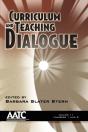 Curriculum And Teaching Dialogue Vol 11 Issues 1 & 2 - Preview