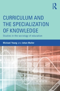 Capa do artigo Curriculum And The Specialization Of Knowledge