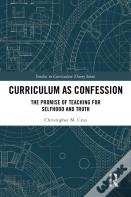 Curriculum As Confession