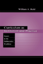 Curriculum As Institution And Practice - Preview
